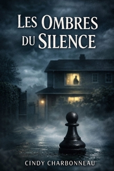 Paperback Les Ombres du silence. [French] Book