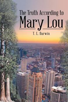 Paperback The Truth According to Mary Lou Book