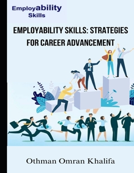 Paperback Employability Skills: Strategies for Career Advancement Book