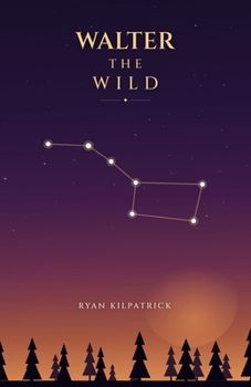 Paperback Walter the Wild Book