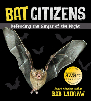 Paperback Bat Citizens: Defending the Ninjas of the Night Book