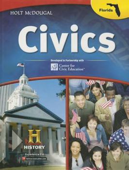 Hardcover Holt McDougal Civics in Practice: Student Edition Civics for Florida 2013 Book