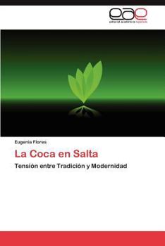 Paperback La Coca en Salta [Spanish] Book