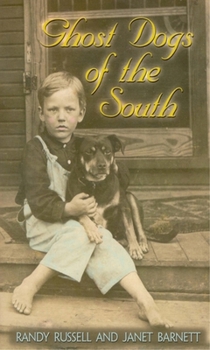 Paperback Ghost Dogs of the South Book