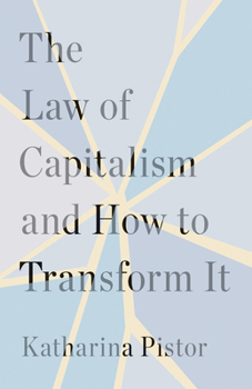 Hardcover The Law of Capitalism and How to Transform It Book