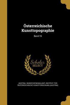 Paperback Österreichische Kunsttopographie; Band 16 [German] Book