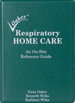 Paperback Loakes' Respiratory Home Care: An On-Site Reference Guide Book