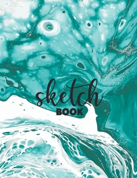 Sketchbook for Drawing: 120 Pages of 8.5x11 Blank Paper for Drawing, Sketching and Creative Doodling. Personalized Artist Notebook and Sketchbook Journal