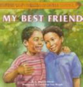 Library Binding My Best Friend (Essence Hardcover Storybooks) Book