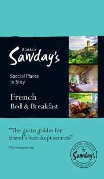 Paperback Special Places to Stay: French Bed & Breakfast Book