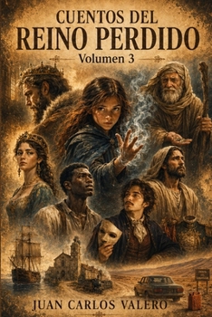 Paperback Cuentos del Reino Perdido (Volumen 3) [Spanish] Book