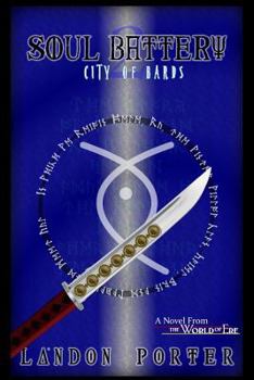 Paperback City of Bards (Soul Battery, #2) Book