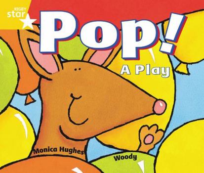 Paperback Rigby Star Guided 1 Yellow Level: Pop! A Play Pupil Book (s Book