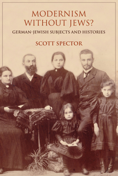 Paperback Modernism Without Jews?: German-Jewish Subjects and Histories Book