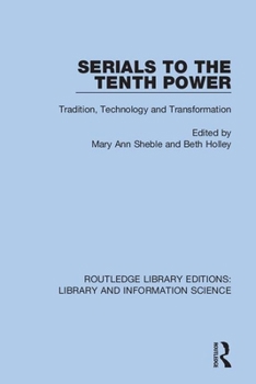 Paperback Serials to the Tenth Power: Tradition, Technology and Transformation Book