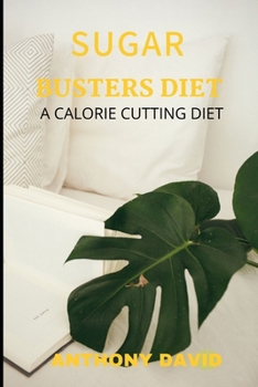 Paperback Sugar Busters Diet: A Calorie Cutting Diet Book