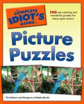 Paperback The Complete Idiot's Guide to Picture Puzzles Book