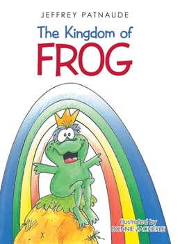 Hardcover The Kingdom of Frog Book