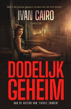 Paperback Dodelijk Geheim [Dutch] Book