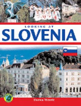 Hardcover Looking at Slovenia (Looking at Europe) Book