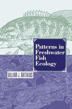 Paperback Patterns in Freshwater Fish Ecology Book