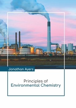 Hardcover Principles of Environmental Chemistry Book