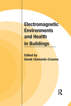 Paperback Electromagnetic Environments and Health in Buildings Book