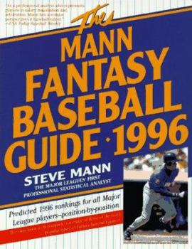 Paperback The Mann Fantasy Baseball Guide, 1996 Book
