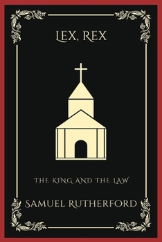 Paperback Lex, Rex: The King and the Law (Grapevine Press) Book