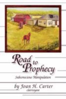 Hardcover Road to Prophecy Book