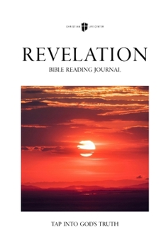 Bible Reading Journal - Revelation: Tap Into God's Truth
