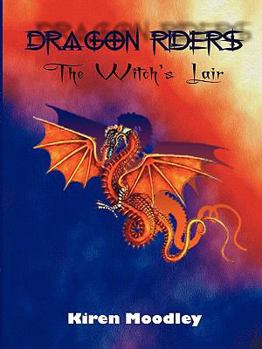 Paperback Dragon Riders: The Witch's Lair Book