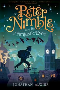 Peter Nimble and His Fantastic Eyes - Book #1 of the Peter Nimble
