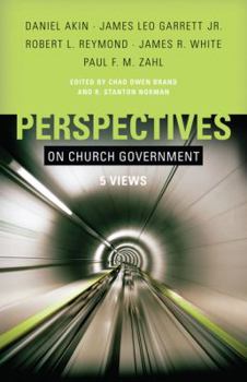 Paperback Perspectives on Church Government: Five Views of Church Polity Book