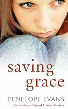 Paperback Saving Grace. Penelope Evans Book