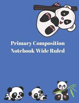 Paperback Primary Composition Notebook Wide Ruled: Practice Papers for Elementary and Preschool Book