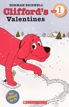 School & Library Binding Clifford's Valentines Book