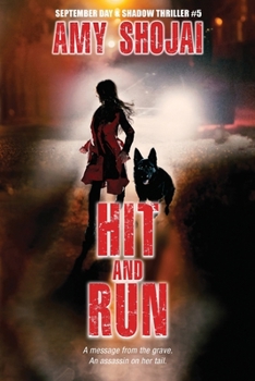 Hit And Run - Book #5 of the September Day