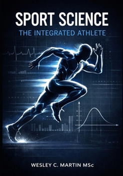 Paperback Sport Science: The Integrated Athlete Book