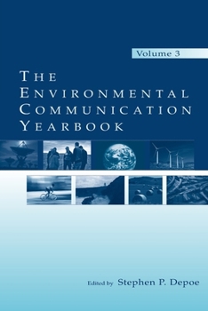 Paperback The Environmental Communication Yearbook: Volume 3 Book