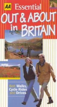 Paperback AA Essential Out & About in Britain (AA Essential Guides) Book