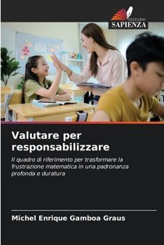 Valutare per responsabilizzare (Italian Edition)