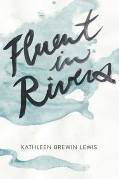 Paperback Fluent in Rivers Book
