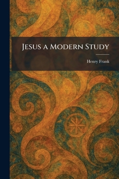 Paperback Jesus a Modern Study Book