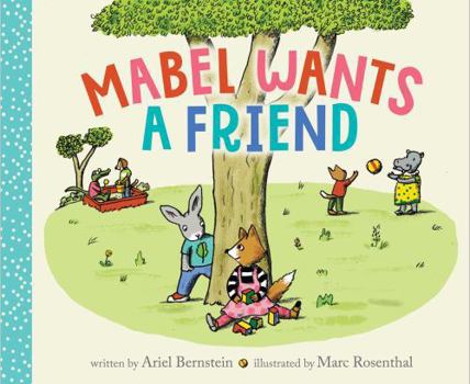 Hardcover Mabel Wants a Friend Book