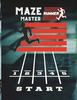 Paperback Maze Master Runner: Mind Bending Thrilling Puzzles Book