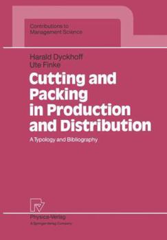 Paperback Cutting and Packing in Production and Distribution: A Typology and Bibliography Book