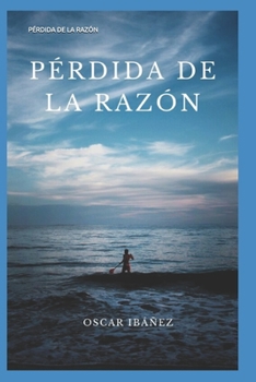 Paperback Pérdida de la Razón [Spanish] Book