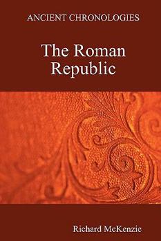 Paperback Ancient Chronologies The Roman Republic Book