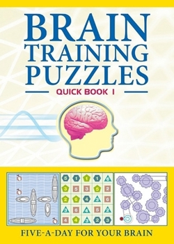 Paperback Brain Training Puzzles: Quick Book 1 Book